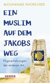 Ein Muslim auf dem Jakobsweg