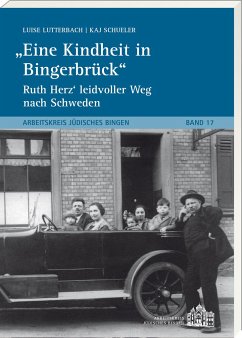 Eine Kindheit in Bingerbrück - Lutterbach, Luise; Schueler, Kaj