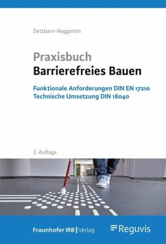 Praxisbuch Barrierefreies Bauen - Dettbarn-Reggentin, Jürgen