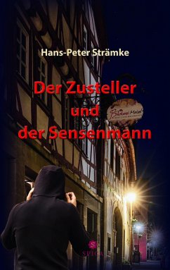 Der Zusteller und der Sensenmann - Strämke, Hans-Peter