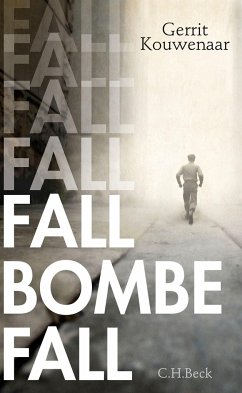 Fall, Bombe, fall - Kouwenaar, Gerrit