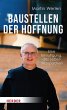 Baustellen der Hoffnung - Bild 1