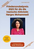 Friedensnobelpreis 2023 für die die iranische Aktivistin Narges Mohammadi