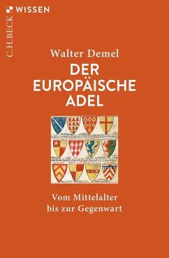 Der europäische Adel - Demel, Walter