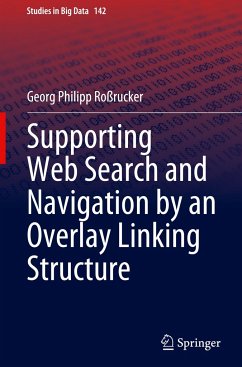 Supporting Web Search and Navigation by an Overlay Linking Structure - Roßrucker, Georg Philipp