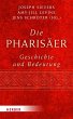 Die Pharisäer - Geschichte und... - Bild 1