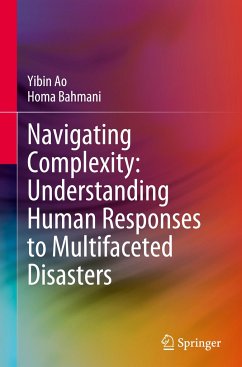 Navigating Complexity: Understanding Human Responses to Multifaceted Disasters - Ao, Yibin;Bahmani, Homa