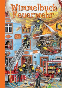 Wimmelbuch Feuerwehr - Schwager & Steinlein Verlag