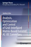 Analysis, Optimization and Control of Grid-Interfaced Matrix-Based Isolated AC-DC Converters