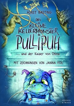 Das kleine Kellermonster Pullipuh - Basting, Horst