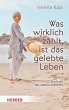 Was wirklich zählt, ist das gelebte... - Bild 1