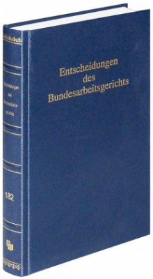 Cover Entscheidungen des Bundesarbeitsgerichts (BAGE 182)