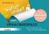 Wörterzauber statt Sprachgewalt. Das... - Bild 1