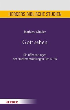 Gott sehen - Winkler, Mathias