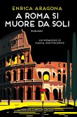 A Roma si muore da soli (eBook, ePUB)