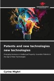 Patents and new technologies new technologies