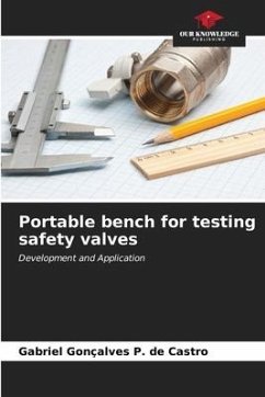 Portable bench for testing safety valves - Gonçalves P. de Castro, Gabriel