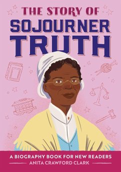 The Story of Sojourner Truth - Clark, Anita Crawford