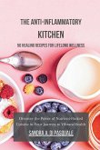 The Anti-Inflammatory Kitchen