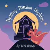 Mystery Mansion Mayhem