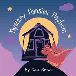 Mystery Mansion Mayhem - Brown, Sara