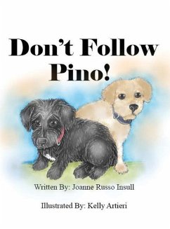 Don't Follow Pino! - Insull, Joanne Russo