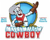 The Marshmallow Cowboy