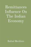 Remittances Influence On The Indian Economy