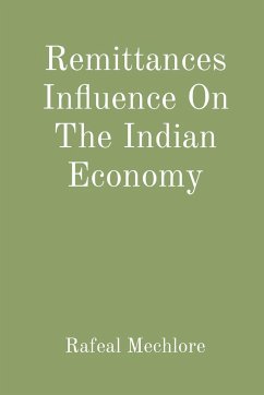 Remittances Influence On The Indian Economy - Mechlore, Rafeal