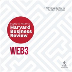 Web3: The Insights You Need from Harvard Business Review - Harvard Business Review