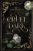 The Cruel Dark