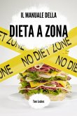 Il manuale della dieta a zona