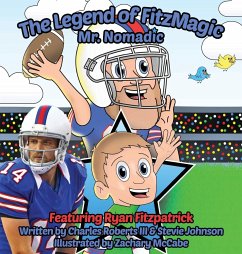 The Legend of FitzMagic - Mr. Nomadic - Roberts, Charles; Johnson, Stevie