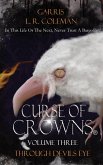 Curse of Crowns Through Devils Eye