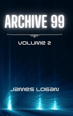 Archive 99 Volume 2 - Logan, James