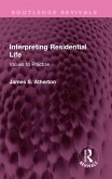 Interpreting Residential Life (eBook, ePUB)