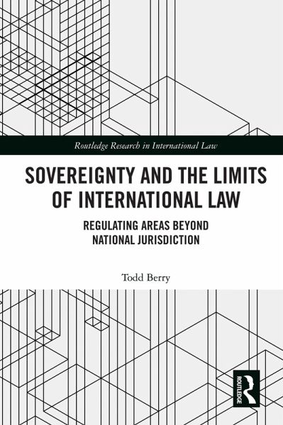 Sovereignty and the Limits of International Law (eBook, ePUB)