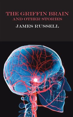 The Griffin Brain - Russell, James