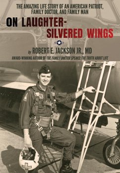 On Laughter-Silvered Wings - Jackson Jr. M. D., Robert