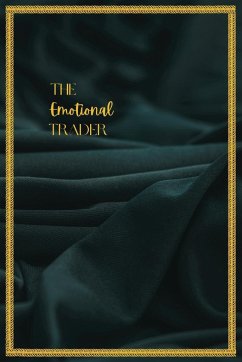 The Emotional Trader - Snedker, Jacob