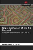 Implementation of the 5S Method