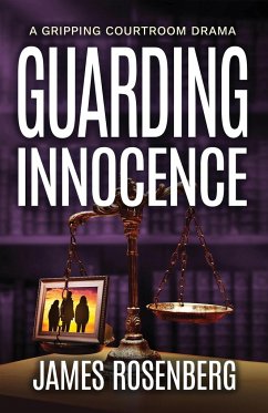 Guarding Innocence - Rosenberg, James