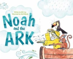 Noah and the Ark - Lee, Q. B.