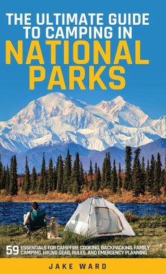 Cover THE ULTIMATE GUIDE TO CAMPING IN NATIONAL PARKS