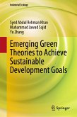 Emerging Green Theories to Achieve Sustainable Development Goals (eBook, PDF)