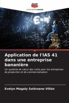 Application de l'IAS 41 dans une entreprise bananière - Solórzano Villón, Evelyn Magaly