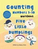 Five Little Dumplings Counting Numbers 1-10 Workbook