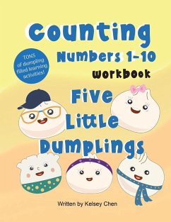 Five Little Dumplings Counting Numbers 1-10 Workbook - Chen, Kelsey