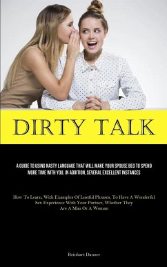 Dirty Talk - Danner, Reinhart