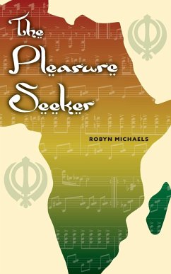 The Pleasure Seeker - Michaels, Robyn